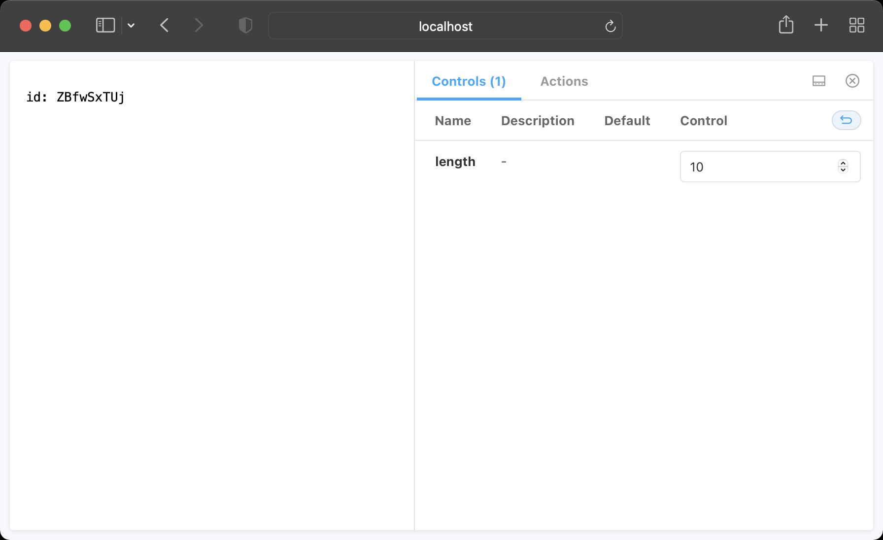 The stories for our custom Hook with the length control set to 10. A 10 character ID is displayed.